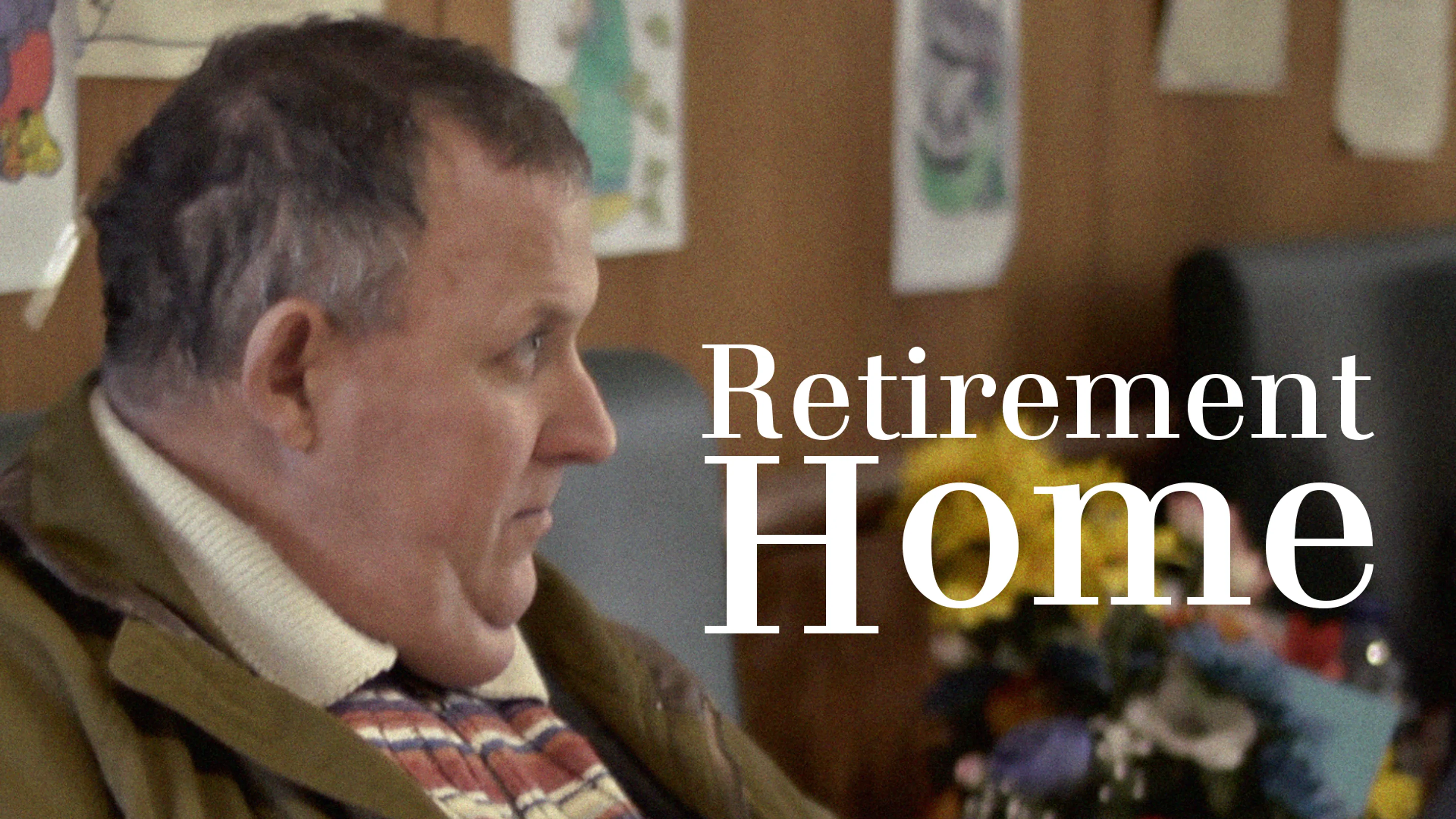 Retirement Home poster